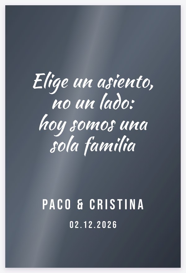 Plantilla Frase: «Elige un asiento, no un lado: hoy somos una sola familia», sobre un espejo de boda